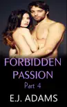 Forbidden Passion Part 4 synopsis, comments