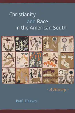 christianity and race in the american south imagen de la portada del libro