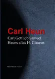 Gesammelte Werke Carl Gottlieb Samuel Heuns alias H. Clauren synopsis, comments