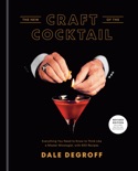 The New Craft of the Cocktail book summary, reviews and download