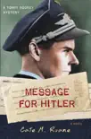 Message For Hitler synopsis, comments