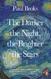The Darker the Night, the Brighter the Stars sinopsis y comentarios