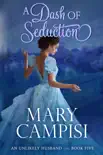A Dash of Seduction synopsis, comments