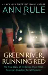 Green River, Running Red synopsis, comments