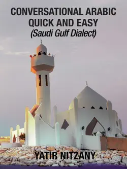conversational arabic quick and easy: saudi gulf dialect book cover image