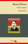 Marcel Proust : Oeuvres complètes et annexes (annotées, illustrées) sinopsis y comentarios