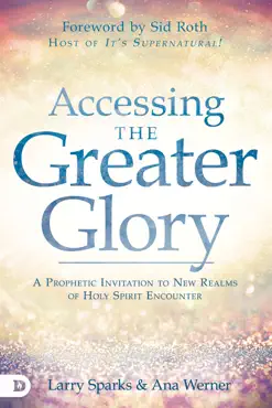 accessing the greater glory book cover image