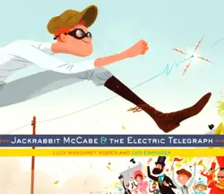 jackrabbit mccabe and the electric telegraph book cover image