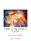 THE UNKNOWN GOD synopsis, comments