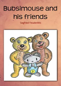 bubsimouse and his friends book cover image