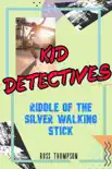 Riddle of the Silver Walking Stick synopsis, comments