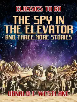 the spy in the elevator and three more stories book cover image