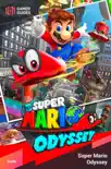 Super Mario Odyssey - Strategy Guide synopsis, comments
