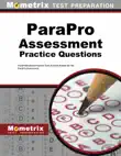 ParaPro Assessment Practice Questions synopsis, comments