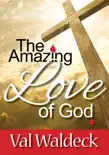 The Amazing Love of God synopsis, comments