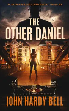 the other daniel: a grisham & sullivan short thriller book cover image