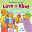 The Berenstain Bears Love Is Kind synopsis, comments