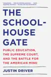 The Schoolhouse Gate e-book