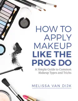 how to apply makeup like the pros do book cover image