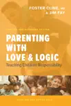 Parenting with Love and Logic synopsis, comments