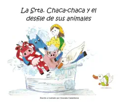 la srta. chaca-chaca y el desfile de sus animales book cover image
