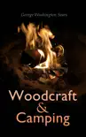 Woodcraft and Camping synopsis, comments
