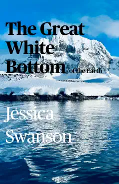 the great white bottom of the earth book cover image