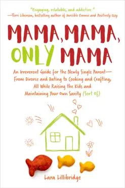 mama, mama, only mama imagen de la portada del libro