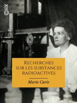 recherches sur les substances radioactives book cover image