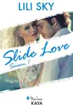 Slide Love - Saison 1 synopsis, comments