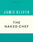 The Naked Chef sinopsis y comentarios
