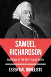 Essential Novelists - Samuel Richardson synopsis, comments