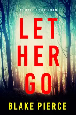 let her go (a fiona red fbi suspense thriller—book 1) book cover image