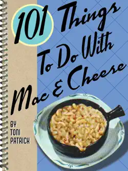 101 things to do with mac & cheese book cover image