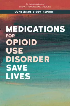 medications for opioid use disorder save lives book cover image