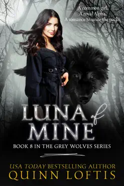 luna of mine, book 8 the grey wolves series book cover image