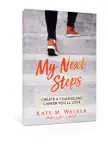 My Next Steps synopsis, comments