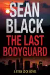 The Last Bodyguard synopsis, comments