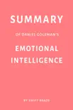 Summary of Daniel Goleman’s Emotional Intelligence by Swift Reads sinopsis y comentarios