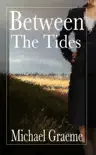 Between the Tides synopsis, comments