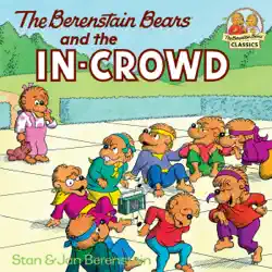 the berenstain bears and the in-crowd book cover image