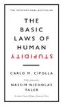 The Basic Laws of Human Stupidity sinopsis y comentarios