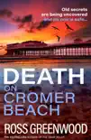 Death on Cromer Beach synopsis, comments