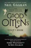 The Quite Nice and Fairly Accurate Good Omens Script Book synopsis, comments