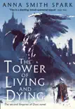 The Tower of Living and Dying sinopsis y comentarios