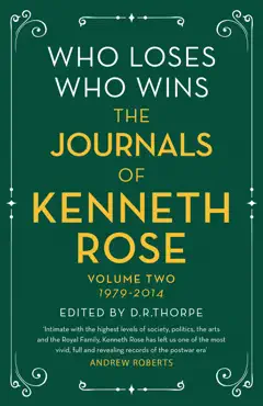 who loses, who wins: the journals of kenneth rose imagen de la portada del libro