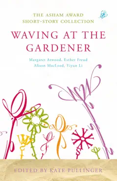 waving at the gardener book cover image