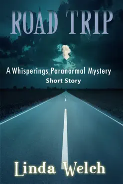 road trip, a whisperings paranormal mystery short story imagen de la portada del libro