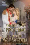 Beware of the Pirate Prince sinopsis y comentarios