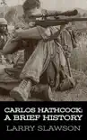 Carlos Hathcock synopsis, comments